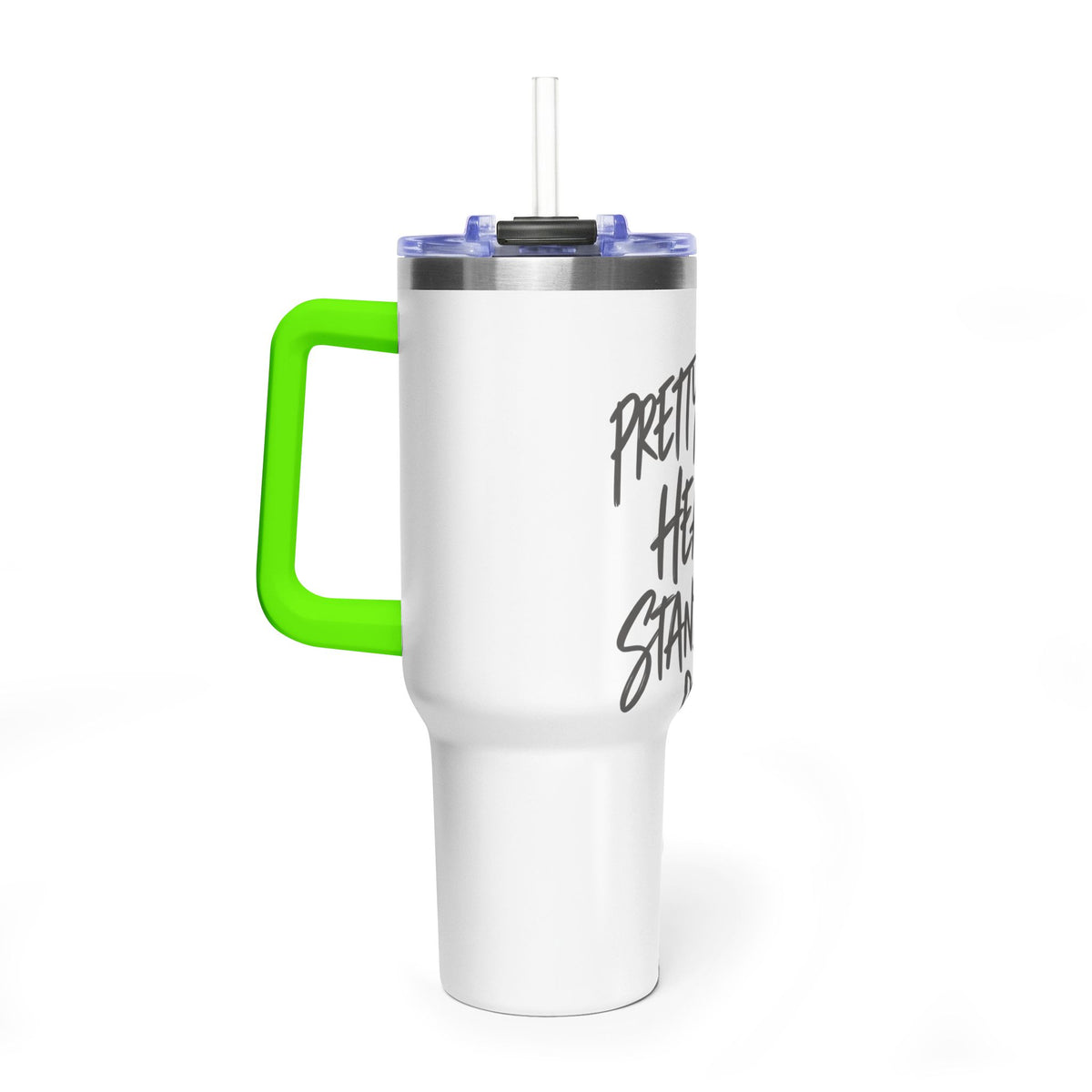 40oz Vacuum Tumbler – “Pretty Face, Heavy Standards” Insulated Travel Mug