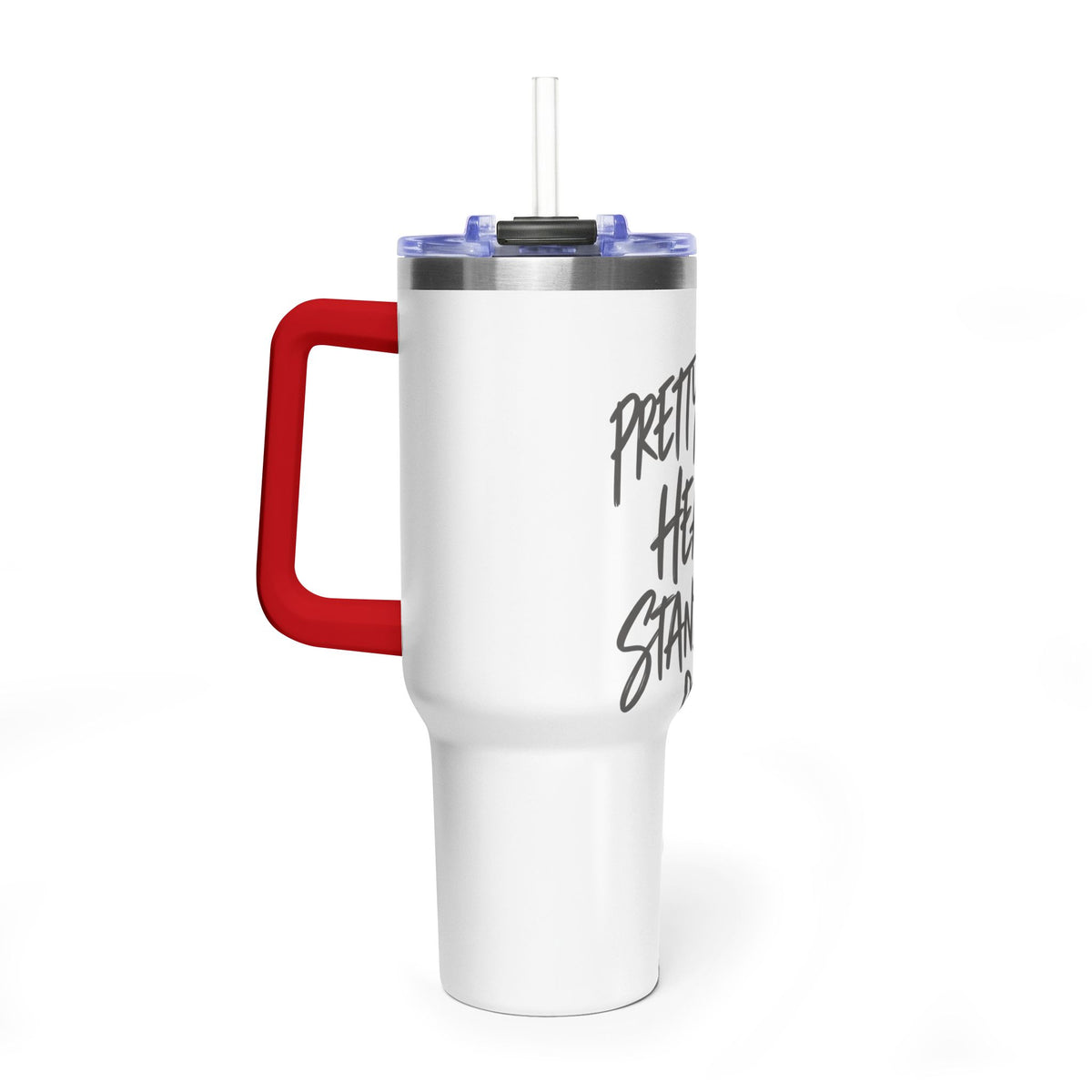 40oz Vacuum Tumbler – “Pretty Face, Heavy Standards” Insulated Travel Mug