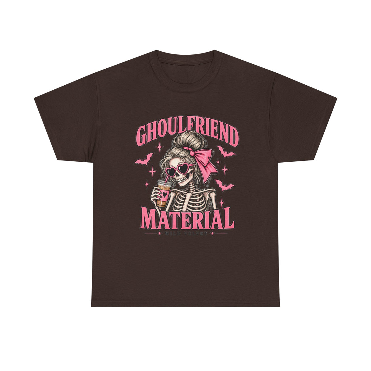 Ghoulfriend Material Tee — Cute Halloween Skeleton Shirt