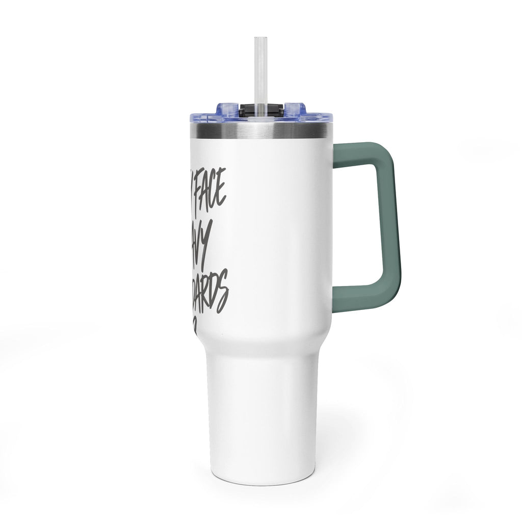 40oz Vacuum Tumbler – “Pretty Face, Heavy Standards” Insulated Travel Mug